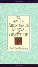 The Simple Abundance Journal of - Hardcover, by Breathnach Sarah Ban - Good o