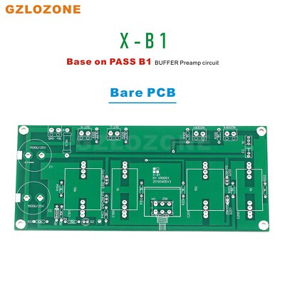 PASS X-B1 BY XR0001 Buffered Preamplifier PCB Base On PASS B1 BUFFER ...