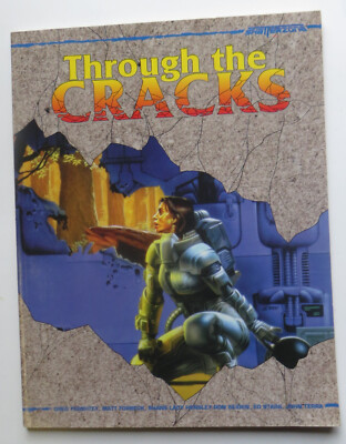 Shatterzone - A Campaign Supplement - Through the Cracks - RPG - engl.