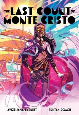 The Last Count of Monte Cristo : The Bold Afrofuturist Graphic No