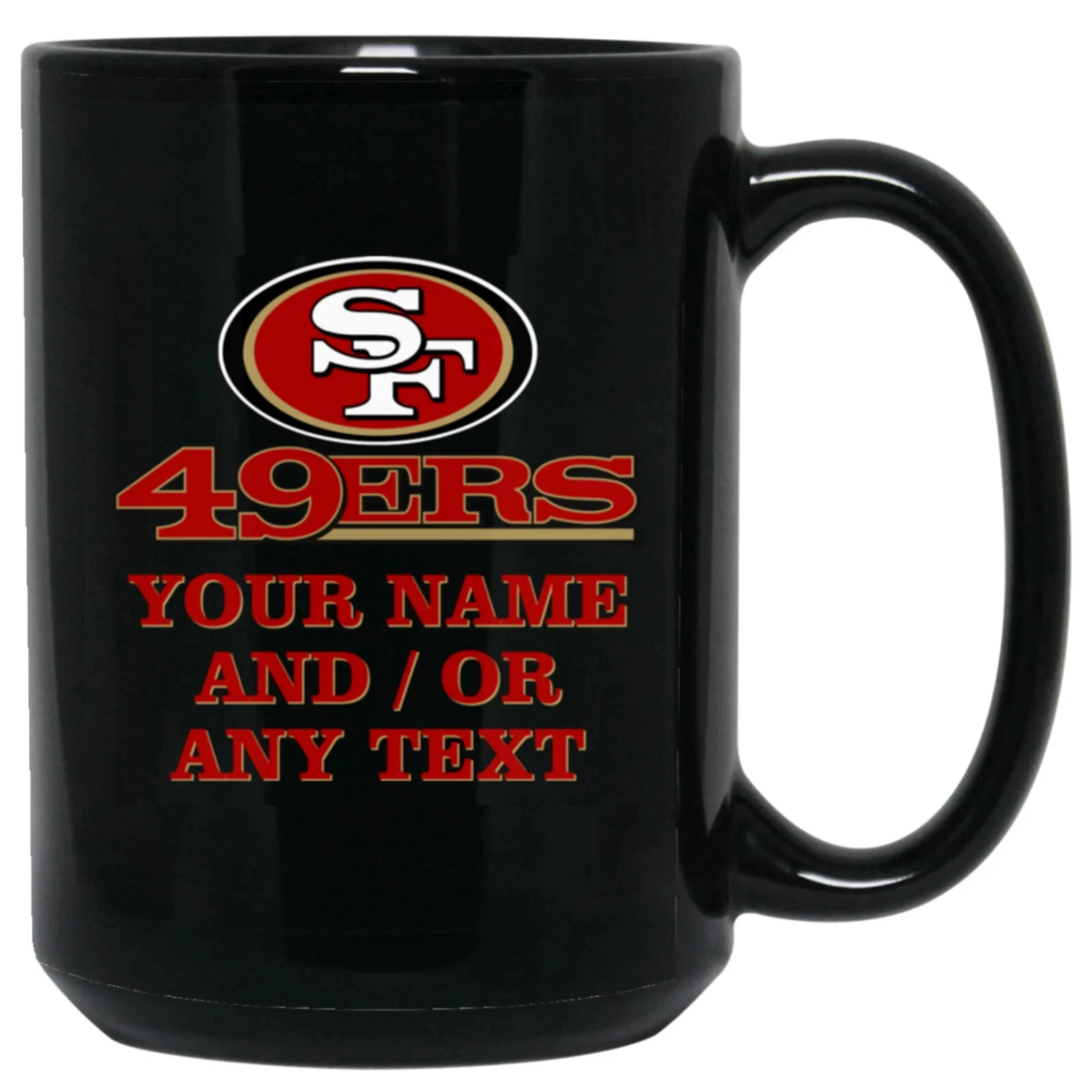 Custom Personalized San Francisco 49ers v1 Black Ceramic Coffee Mug Cup