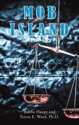 Mob Island | Bubba Haupt (u. a.) | Buch | Englisch | 2023 | Austin Macauley
