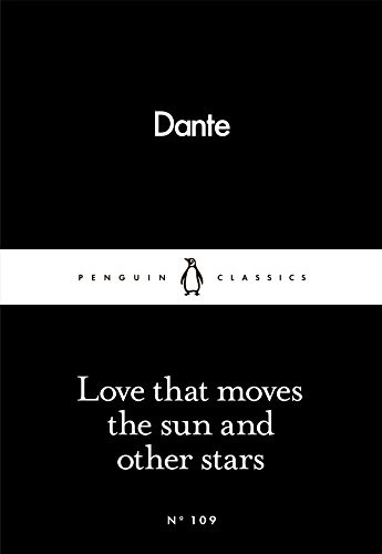 Dante Alighieri - Love That Moves The Sun And Other Stars - Paperback - G245Z-image