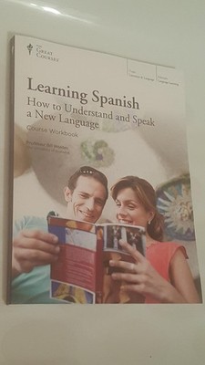 Learning Spanish: How to Understand and Speak a New Language- Course Workboo...