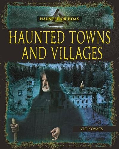 Haunted Towns Villages - 9780778746423