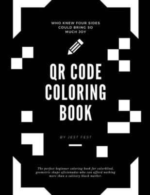 Qr Code Coloring Book: Squares And No Other Shapes