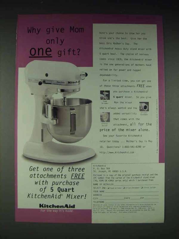 1998 KitchenAid 5 Quart Mixer Ad - Why Only One Gift? | eBay