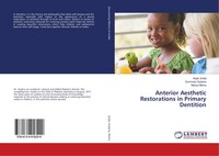 Anjali Jindal (U. A.) | Anterior Aesthetic Restorations In Primary Dentition