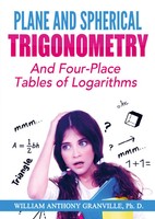 William Anthony Granville | Plane And Spherical Trigonometry | Taschenbuch