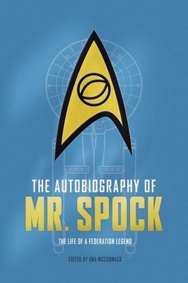 Una McCormack / The Autobiography of Mr. Spock /  9781785659416