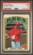 1972 TOPPS #463 BERNIE CARBO PSA 3