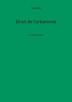 Droit De L'urbanisme Un Guide Simplifié Fares Zlitni Taschenbuch FranzöSisch