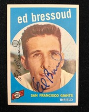 ED BRESSOUD 1959 TOPPS AUTOGRAPHED SIGNED AUTO BASEBALL CARD 19 GIANTS