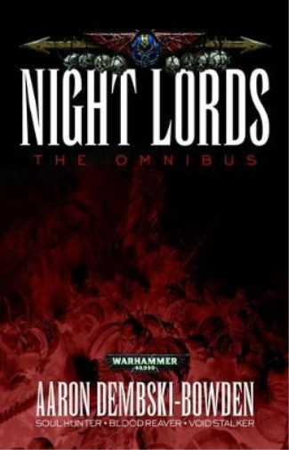 Aaron Dembski-Bowden Night Lords (Tascabile) Night Lords