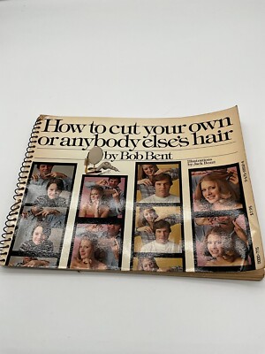 How to Cut Your Own or Anybody Else's Hair by Jack Bozzi and Bob Bent 1975 BN