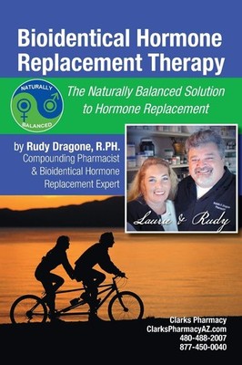 Bioidentical Hormone Replacement Therapy: The Naturally Balanced Solution to...