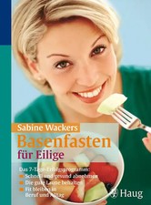 Basenfasten für Eilige