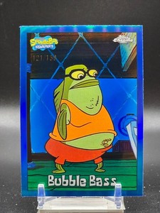 2025 Topps Chrome SpongeBob SquarePants - Bubble Bass #19 Blue Refractor 121/150