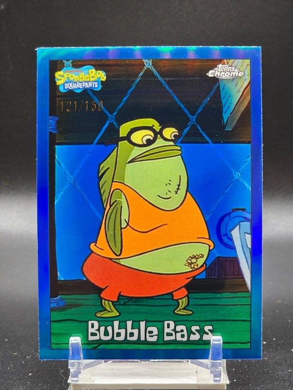 2025 Topps Chrome SpongeBob SquarePants - Bubble Bass #19 Blue Refractor 121/150