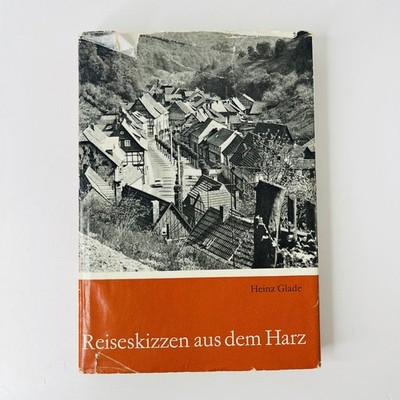 Reiseskizzen aus dem Harz Heinz Glade Brockhaus Zeichnungen Reisen Kunst