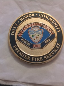 Challenge Coin  San Berardino County FIRE RESCUE  DEPARTMENT Chief Marshal 