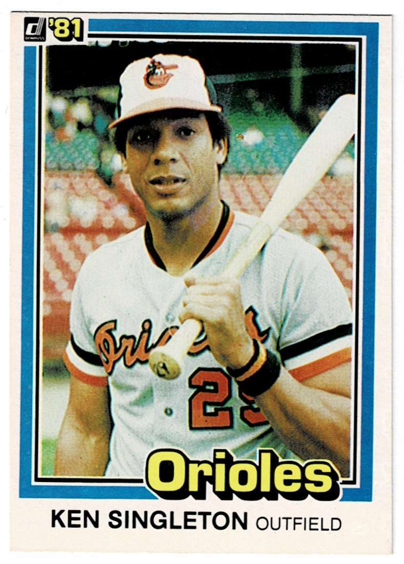 1981 Donruss Ken Singleton #115 Baltimore Orioles