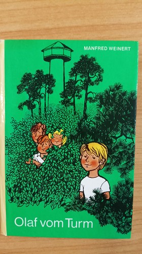 Trompeterbücher, Band 120: Olaf vom Turm, Manfred Weinert