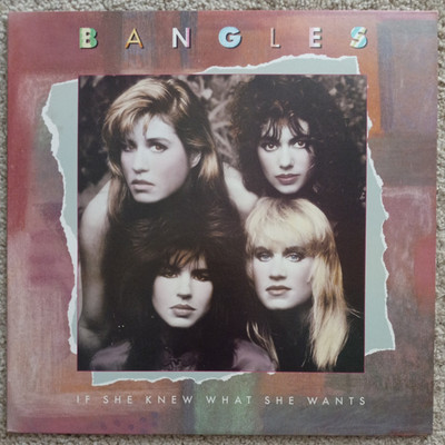 Bangles If She Knew What She Wants 1986 promo 12'' Single Record & promo cover
