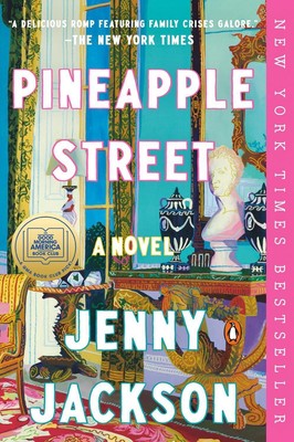 Pineapple Street: Eine GMA Book Club-Auswahl: Ein Roman von Jenny Jackson Taschenbuch Buch