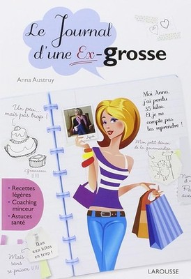 Das Tagebuch einer Ex-Großen - Austruy, Anna