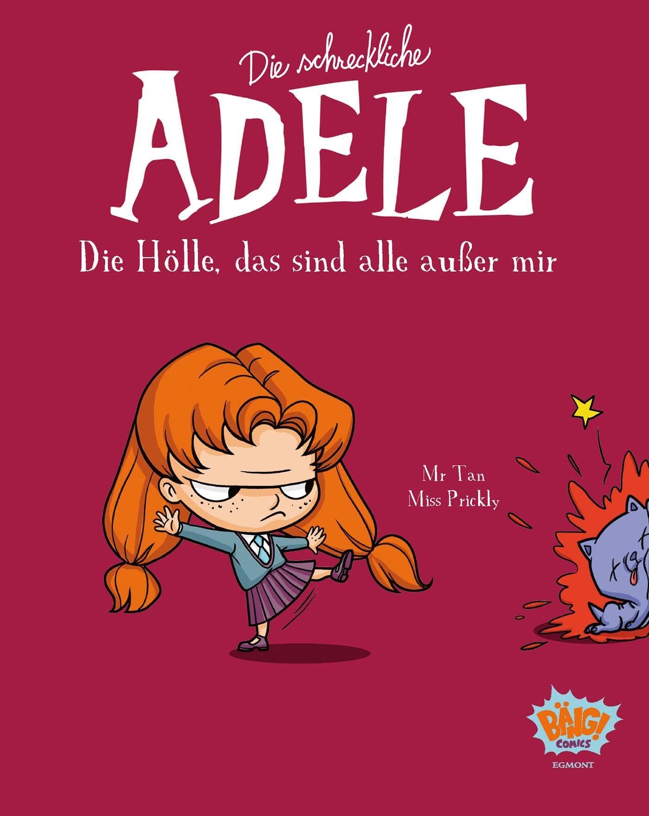 Die Schreckliche Adele 02, Tan