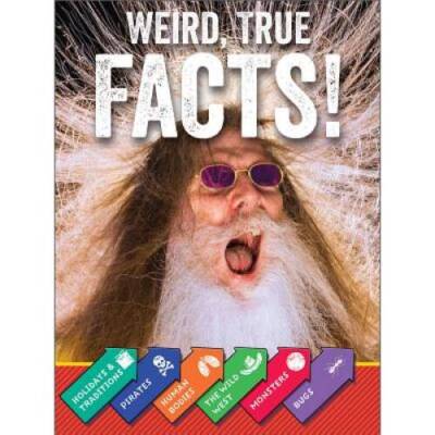 Weird, True Facts - Hardcover By Rourke Educational Media - VERY GOOD