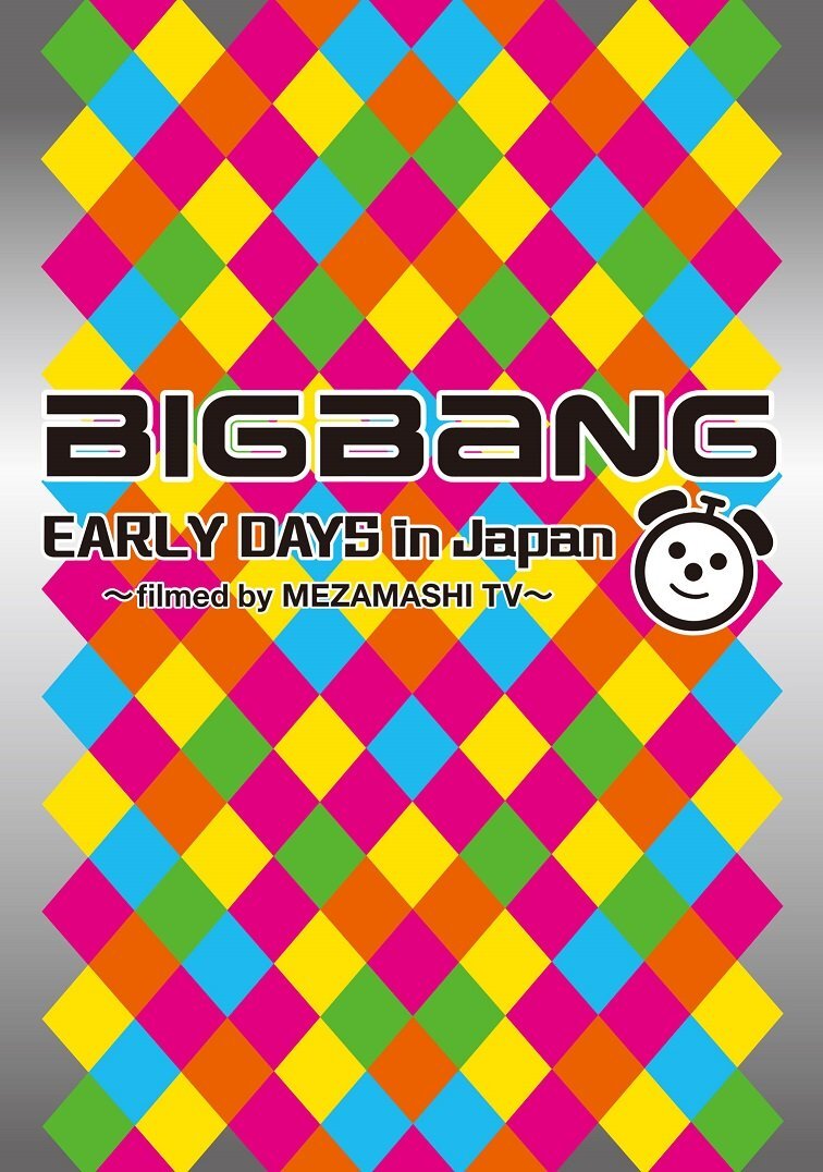 BIGBANG　EARLY　DAYS　in　Japan　～filmed　by　M Bigbang Early Days In Japan ~Filmed By Mezamashi Tv~ [Dvd]_
