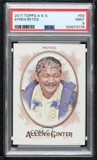 2017 Topps Allen & Ginter Efren Reyes #58 PSA 9 MINT 06bg