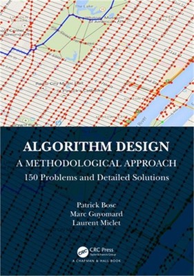 Algorithm Design: A Methodological Approach - 150 Problems and Detailed Solution