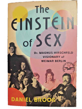 The Einstein of Sex by  Daniel Brook  (ARC  5/25)