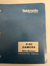 TEKTRONIX C-5C CAMERA WITH OPTIONS  INSTRUCTION MANUAL VINTAGE