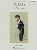 Francesco Paolo Tosti - 30 Songs | High Voice | Francesco Paolo Tosti | Buch