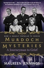 A Journeyman to Grief (Murdoch Mysteries) by Jennings