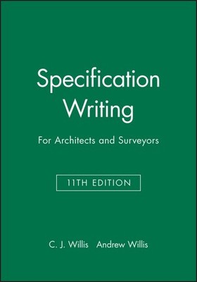 Specification Writing for Architects and Surveyors, Paperback by Willis, Chri...