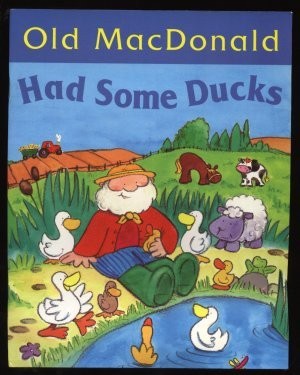 Old MacDonald Had Some Ducks, , Used; Good Book