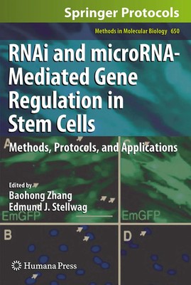 RNAi and microRNA-Mediated Gene Regulation in Stem Cells (2010)