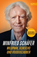 Winfried SchäFer (U. A.) | FußBall-Trainerlegende Winnie SchäFer: Wildpark,...