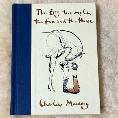 Charlie Mackesy Der Junge, der Maulwurf, der Fuchs & das Pferd Englisch...