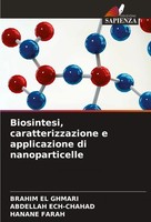 Biosintesi, Caratterizzazione E Applicazione Di Nanoparticelle Ghmari (U. A.)