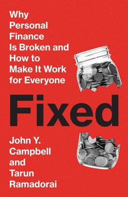 Fixed | Why Personal Finance Is Broken and How to Make It Work for Everyone
