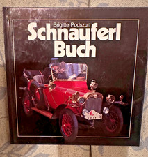 Brigitte Podszun Schnauferl Buch Oldtimer 