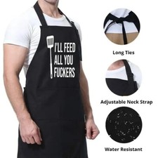 Kitchen Apron I'll Feed You Fu kers - Funny Joke Gag Gift