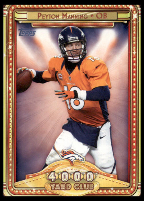 2013 Topps Chrome #6 Peyton Manning Denver Broncos