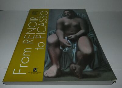 FROM RENIOR TO PICASSO MASTERPIECES FROM THE MUSEE DE L'ORANGERIE EXHIBITION